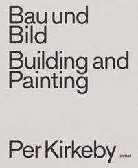 Bau und Bild / Building and Painting