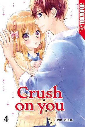 Crush on you - Bd.4