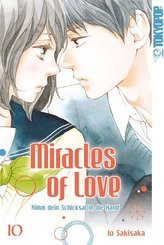 Miracles of Love - Nimm dein Schicksal in die Hand - Bd.10