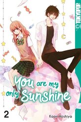 You Are My Only Sunshine - Bd.2