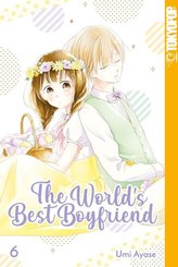 The World's Best Boyfriend - Bd.6