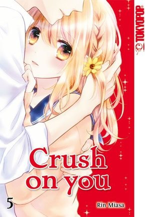 Crush on you - Bd.5
