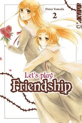 Let's play Friendship - Bd.2