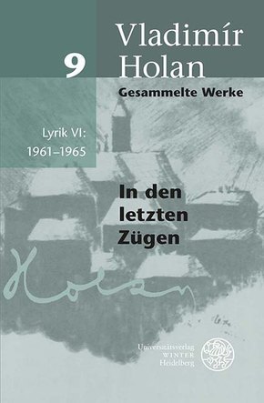 Gesammelte Werke / Lyrik VI: 1961-1965