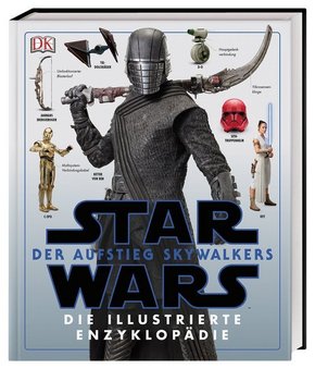 Star Wars(TM): Der Aufstieg Skywalkers. Die illustrierte Enzyklopädie