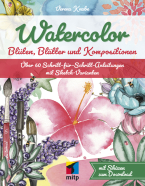 Watercolor: Blüten, Blätter und Kompositionen