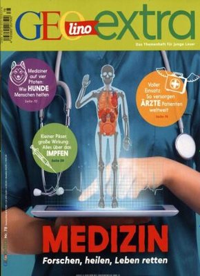 GEOlino Extra: GEOlino Extra / GEOlino extra 78/2019 - Medizin