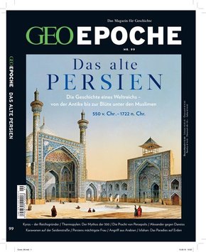 GEO Epoche: GEO Epoche / GEO Epoche 99/2019 - Das alte Persien