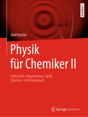 Physik für Chemiker - Bd.2