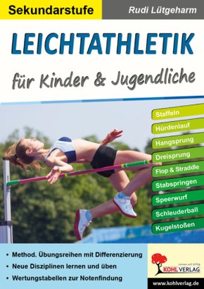 Leichtathletik für Kinder & Jugendliche / Sekundarstufe