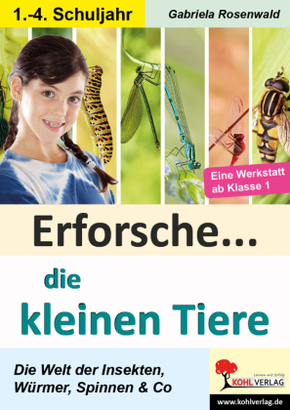 Erforsche ... die kleinen Tiere