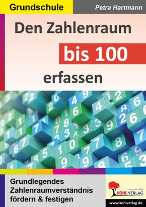 Den Zahlenraum bis 100 erfassen