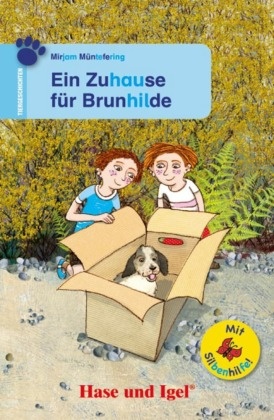 Ein Zuhause für Brunhilde / Silbenhilfe