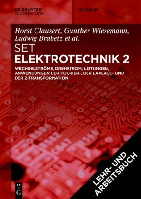 Grundgebiete der Elektrotechnik 2, 13. Aufl.+Arbeitsbuch Elektrotechnik 2, 2. Aufl., 2 Bde.