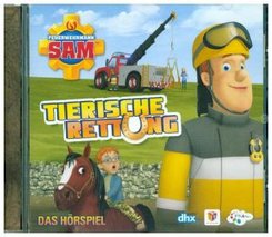 Feuerwehrmann Sam - Tierische Rettung - Das Hörspiel, 1 Audio-CD, 1 Audio-CD
