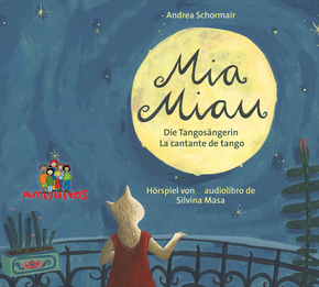 Mia Miau - la cantante de tango / die Tangosängerin, 1 Audio-CD