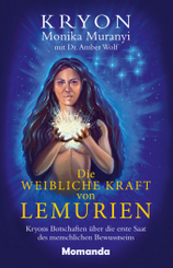 Die weibliche Kraft von Lemurien