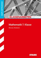 STARK Klassenarbeiten Haupt-/Mittelschule - Mathematik 7. Klasse