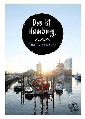 Das ist Hamburg. That´s Hamburg