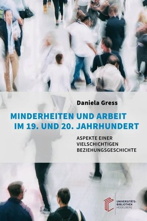 Minderheiten und Arbeit im 19. und 20. Jahrhundert