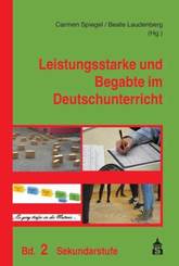 Leistungsstarke und Begabte im Deutschunterricht - Bd.2