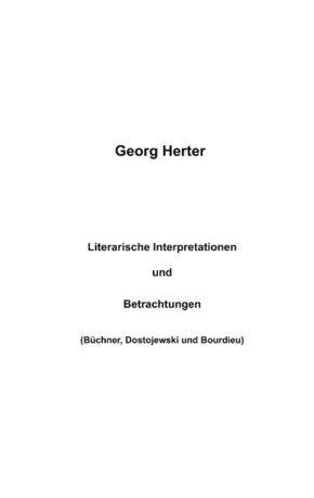 Literarische Interpretationen und Betrachtungen