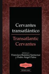 Cervantes transatlántico / Transatlantic Cervantes