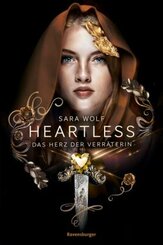 Heartless: Das Herz der Verräterin