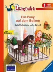 Ein Pony auf dem Balkon - Leserabe 1. Klasse - Erstlesebuch für Kinder ab 6 Jahren