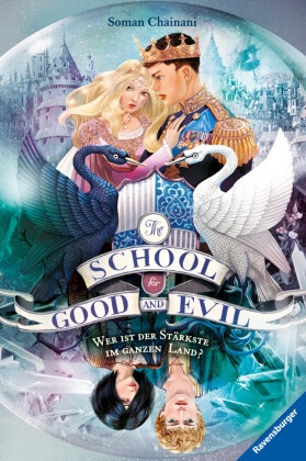 The School for Good and Evil, Band 5: Wer ist der Stärkste im ganzen Land?