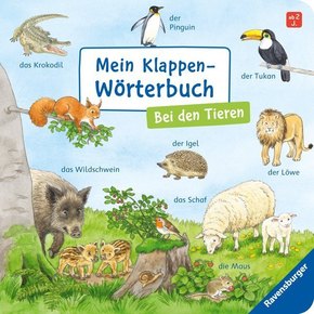 Mein Klappen-Wörterbuch: Bei den Tieren