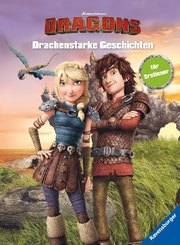 Dreamworks Dragons: Drachenstarke Geschichten für Erstleser; .