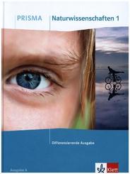 PRISMA Naturwissenschaften, Differenzierende Ausgabe A ab 2020 - Bd.1