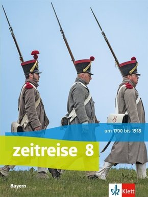 Zeitreise 8. Ausgabe Bayern Realschule