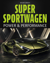 Supersportwagen - Power & Performance
