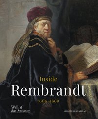 Inside Rembrandt 1606-1669
