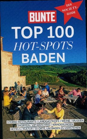 BUNTE TOP 100 HOT-SPOTS BADEN - Nr.4/19