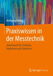 Praxiswissen in der Messtechnik