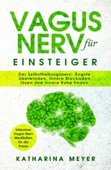 Vagus Nerv f&uuml;r Einsteiger