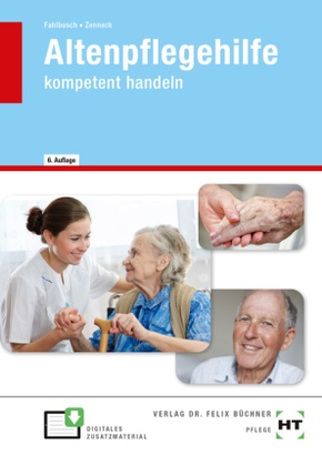 Altenpflegehilfe - kompetent handeln, m. CD-ROM