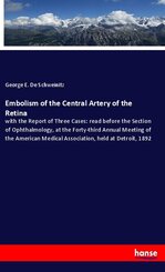 Embolism of the Central Artery of the Retina