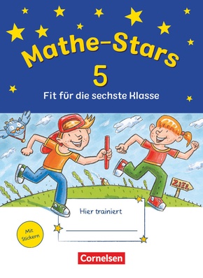 Mathe-Stars 5 - Fit für die sechste Klasse