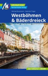 Westböhmen & Bäderdreieck Reiseführer Michael Müller Verlag, m. 1 Karte