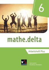 mathe.delta NRW AHPlus 6, m. 1 Buch
