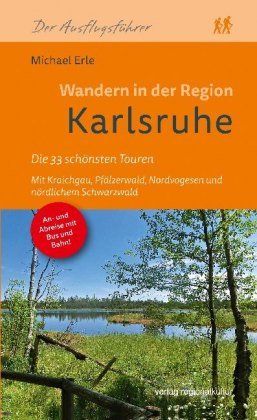 Wandern in der Region Karlsruhe