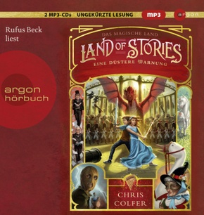 Land of Stories: Das magische Land - Eine düstere Warnung, 2 Audio-CD, 2 MP3
