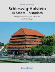 Schleswig-Holstein 40 Städte - historisch