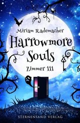 Harrowmore Souls: Zimmer 111