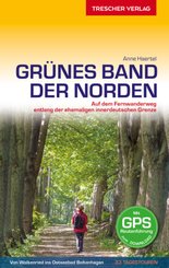 Reisef&uuml;hrer Gr&uuml;nes Band - Der Norden