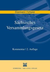 Sächsisches Versammlungsgesetz (SächsVersG), Kommentar
